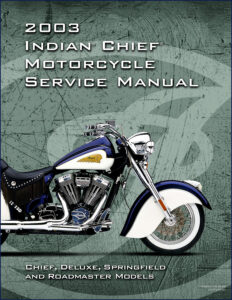 2003 indian chief deluxe springfield roadmaster service manual, indian service manual, indian indian