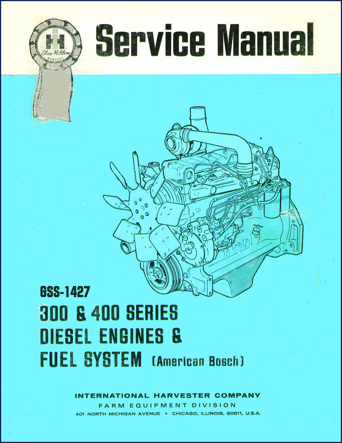 international harvester 300, 400 service manual, international harvester service manual, international harvester harvester