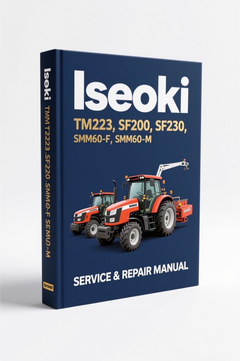 iseki tm223, sf200, sf230, ssm60, iseki manual, iseki tm223,