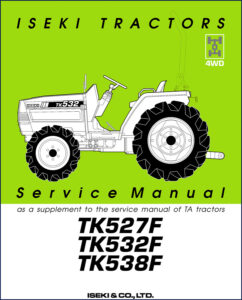 iseki tk527f, tk532f, tk538f service manual, iseki service manual, iseki tk527f,