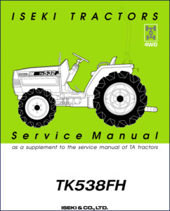 iseki tk532, tk538fh service manual, iseki service manual, iseki tk532,