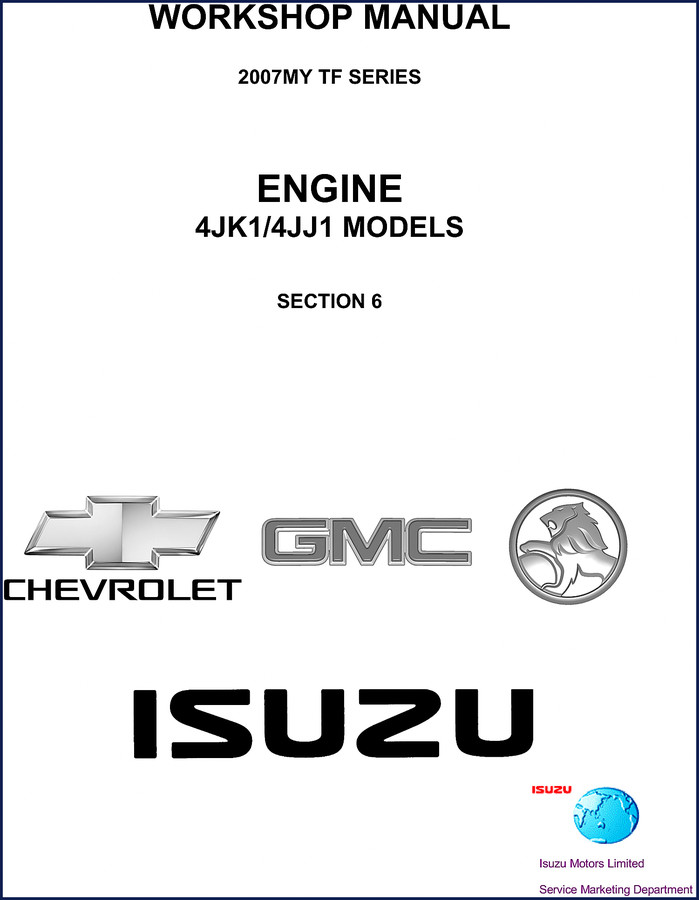 Isuzu 4JK1, 4JJ1 2007 Workshop Manual – 644 Pages of OEM Specs 1 isuzu 4jk1, 4jj1 2007 workshop manual, isuzu workshop manual, isuzu 4jk1,
