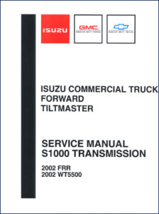 isuzu frr, wt5500 2002 service manual, isuzu service manual, isuzu frr,