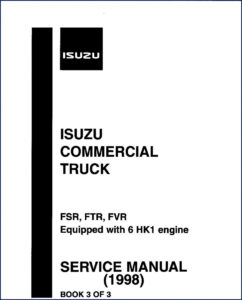isuzu fsr, ftr, fvr 1998 service manual, isuzu service manual, isuzu fsr,