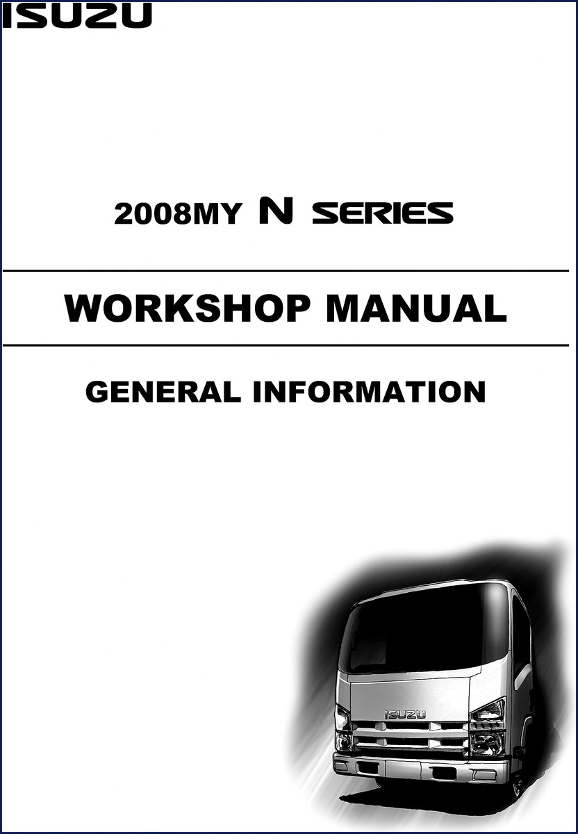 isuzu n series 2008 workshop manual, isuzu workshop manual, isuzu n