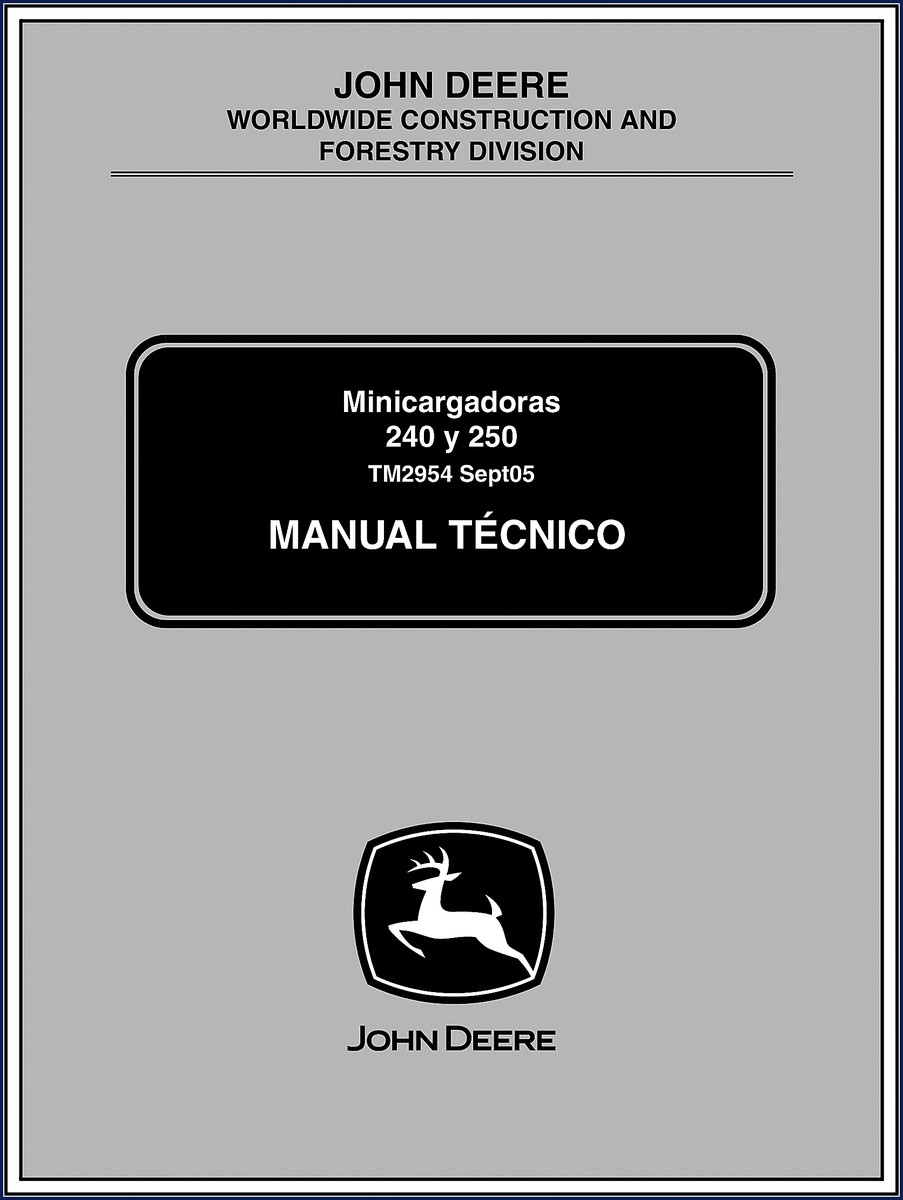 john deere 240, 250 2005 technical manual, john deere manual, john deere deere