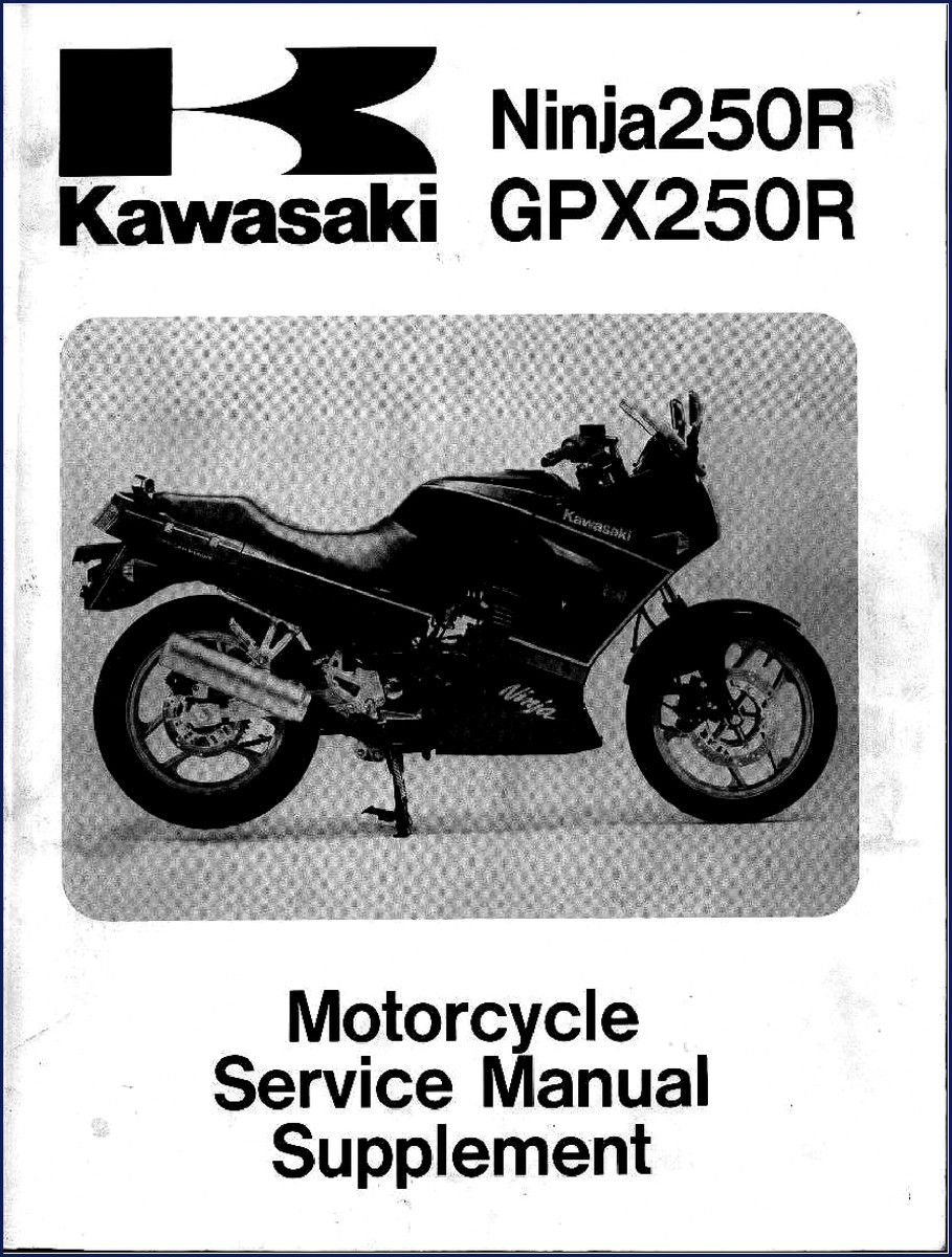 kawasaki ninja250r gpx250r service manual, kawasaki service manual, kawasaki ninja250r
