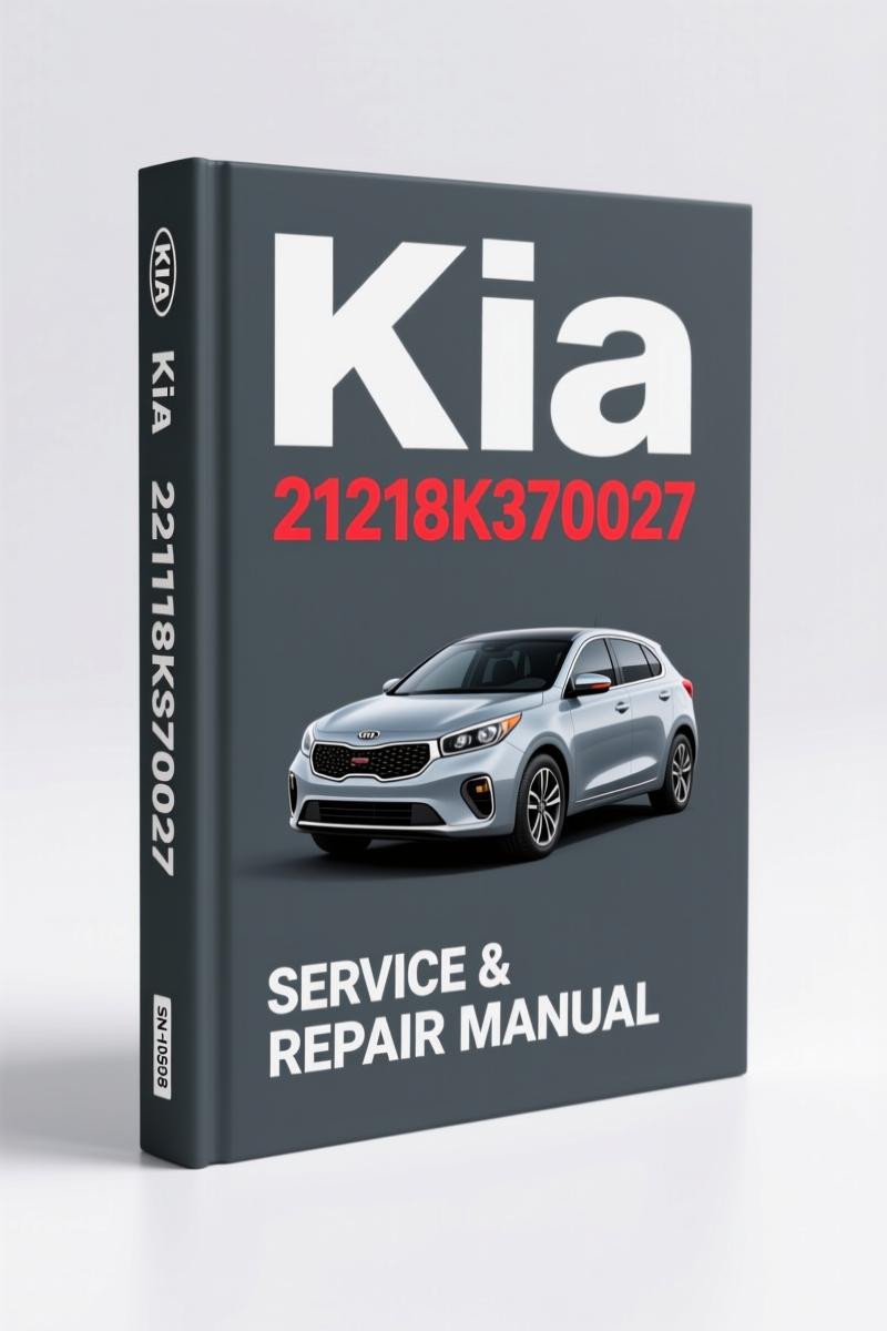 kia 21218k370027 2009 srs training manual, kia manual, kia 21218k370027