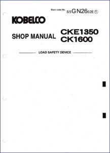 FIAT Kobelco CK1600 CKE1350 2004 Workshop Manual - Load Safety – OEM Service Manual