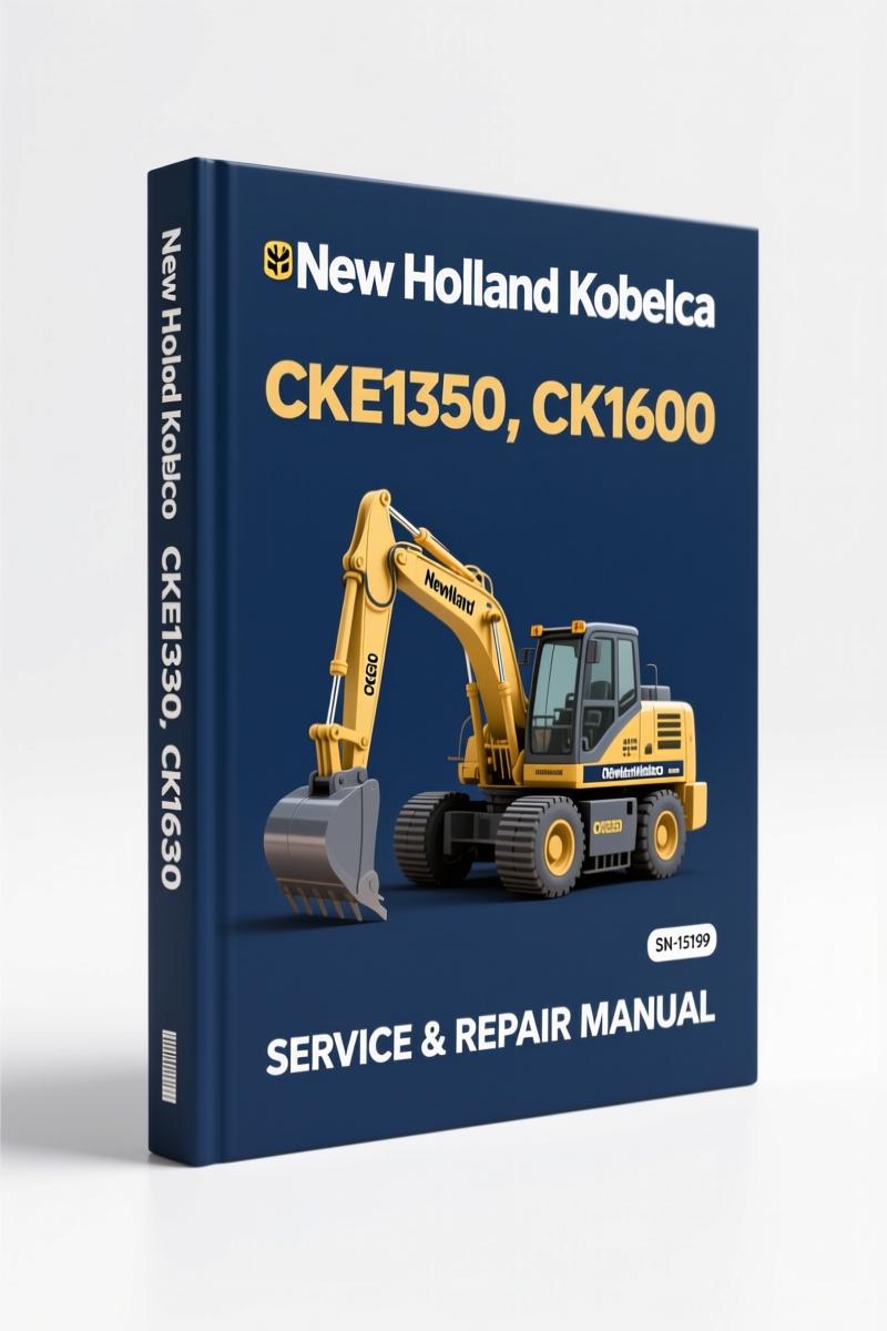 new holland kobelco cke1350 ck1600 2004 workshop manual, new holland kobelco workshop manual, new holland kobelco holland