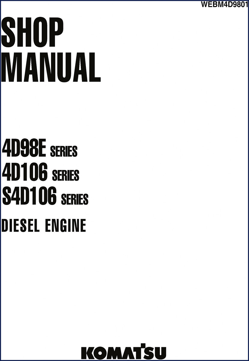 komatsu 4d98e, 4d106, s4d106 service manual, komatsu service manual, komatsu 4d98e,