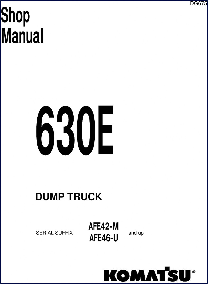 komatsu 630e service manual, komatsu service manual, komatsu 630e
