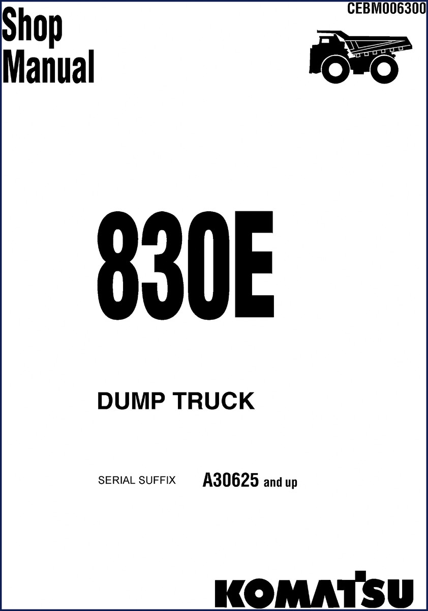komatsu 830e service manual, komatsu service manual, komatsu 830e
