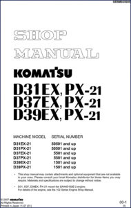 komatsu d31ex d31px d37ex d37px d39ex 2007 workshop, komatsu workshop manual, komatsu d31ex