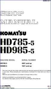 komatsu hd985, hd785 2006 workshop manual, komatsu workshop manual, komatsu hd985,
