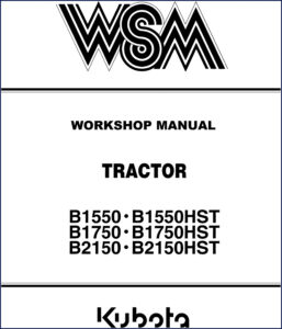 kubota b1550, b1550hst, b1750, b1750hst, b2150 workshop manual, kubota workshop manual, kubota b1550,