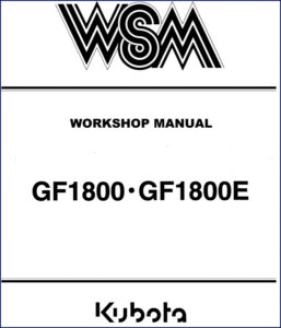 kubota gf1800 gf1800e workshop manual, kubota workshop manual, kubota gf1800