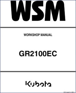 kubota gr2100ec 2005 workshop manual, kubota workshop manual, kubota gr2100ec