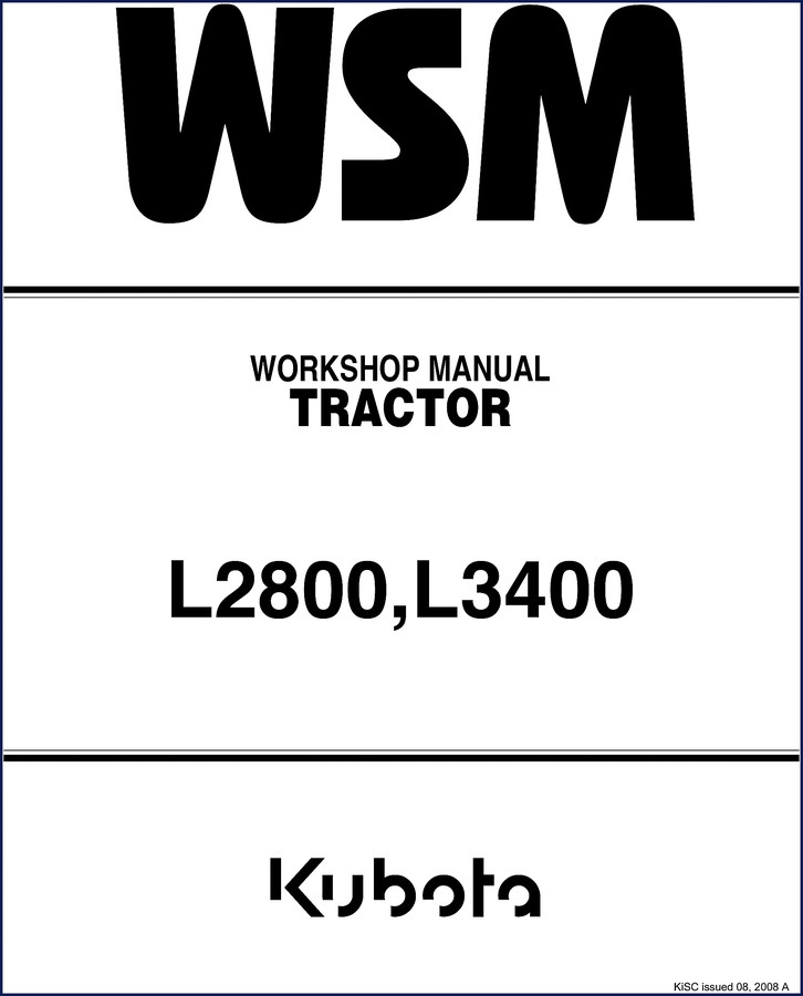kubota l2800, l3400 2008 workshop manual, kubota workshop manual, kubota l2800,