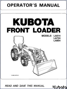 kubota la514, la724, la854 operators manual, kubota manual, kubota la514,