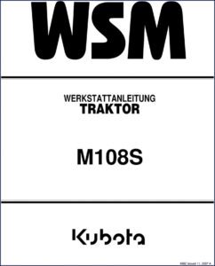 kubota m108s 2007 workshop manual, kubota workshop manual, kubota m108s
