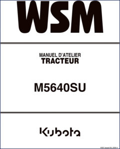 kubota m5640su 2009 workshop manual, kubota workshop manual, kubota m5640su
