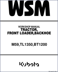 kubota m59 tl1350 bt1200 2008 workshop manual, kubota workshop manual, kubota m59