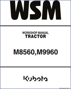 kubota m8560 m9960 2012 workshop manual, kubota workshop manual, kubota m8560