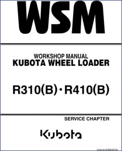 kubota r310, r410 workshop manual, kubota workshop manual, kubota r310,