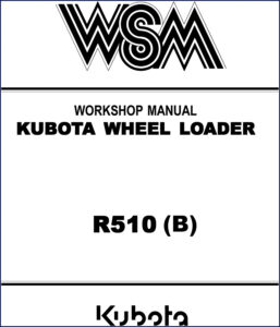 kubota r510 1991 workshop manual, kubota workshop manual, kubota r510