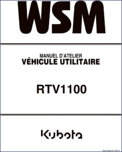 kubota rtv1100 2009 workshop manual, kubota workshop manual, kubota rtv1100