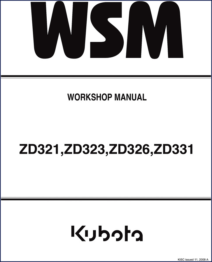 kubota zd321, zd323, zd326, zd331 2009 workshop manual, kubota workshop manual, kubota zd321,