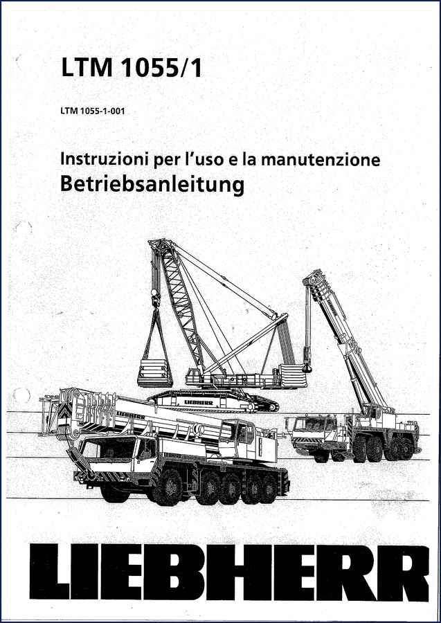 liebherr ltm 1055 operators manual, liebherr manual, liebherr ltm