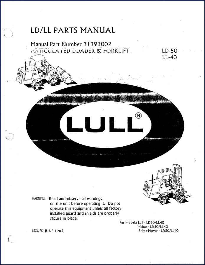 Lull LD-50, LL-40 1985 Parts Catalog – OEM Factory Manual