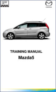 mazda mazda5 training manual, mazda manual, mazda mazda5