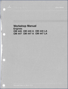 mercedes benz om 449 & om 447 workshop, mercedes benz workshop manual, mercedes benz benz