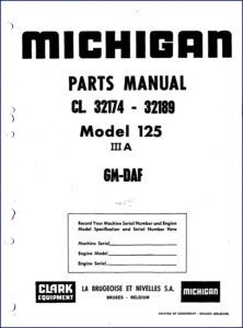 michigan 125 parts catalog: oem factory manual 240, michigan parts catalog, michigan 125