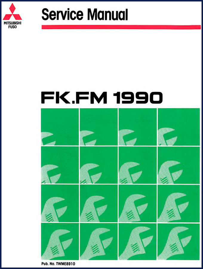 mitsubishi fk, fm 1990 service manual, mitsubishi service manual, mitsubishi fk,