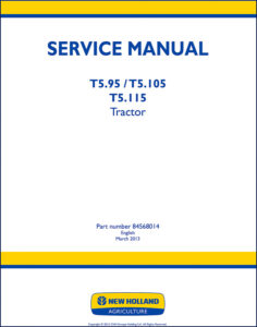 new holland t5.95, t5.105, t5.115 2013 service manual, new holland service manual, new holland holland