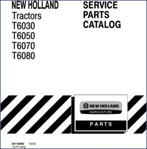 new holland t6030, t6050, t6070, t6080 2008 parts, new holland parts catalog, new holland holland
