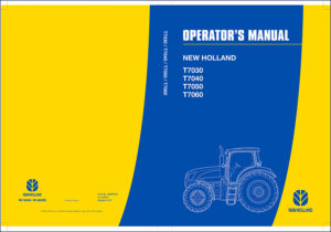 new holland t7030 t7040 t7050 t7060 2007 operators, new holland manual, new holland holland