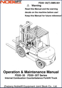 Noblelift FD20 FD25 FD30 FD35 FD20-35T Operators Manual – 108 Pages Factory Specs – OEM Service Manual
