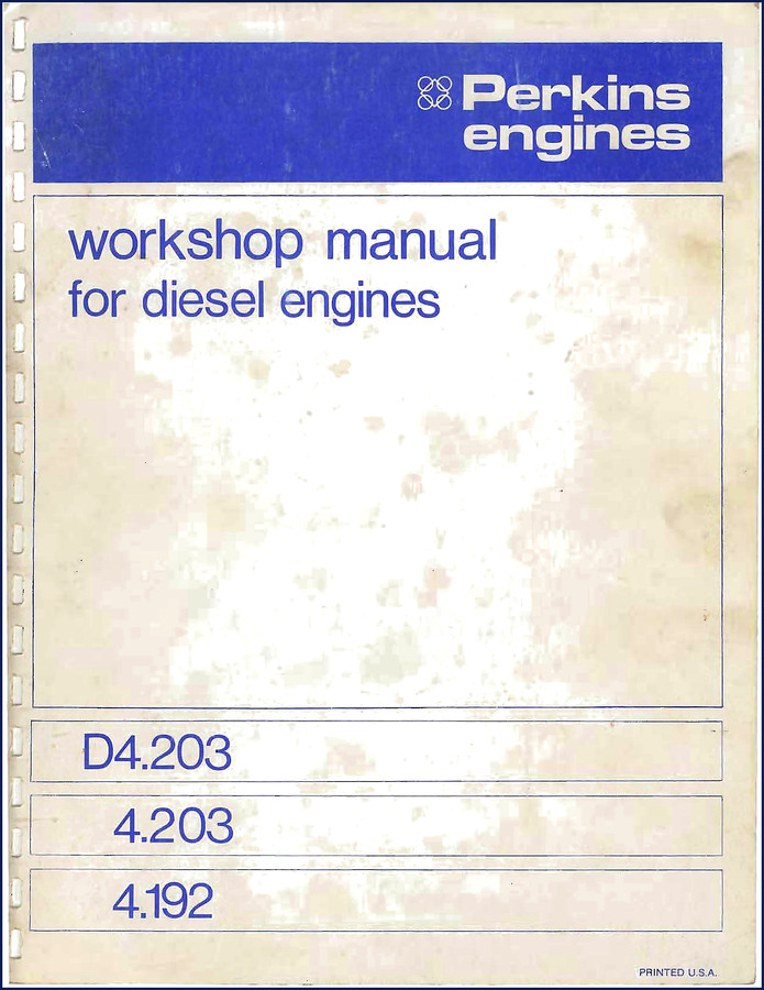 perkins 4.192, 4.203, d4.203 workshop manual, perkins workshop manual, perkins 4.192,