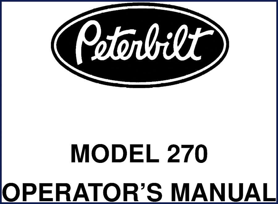 peterbilt 270 operators manual, peterbilt manual, peterbilt 270