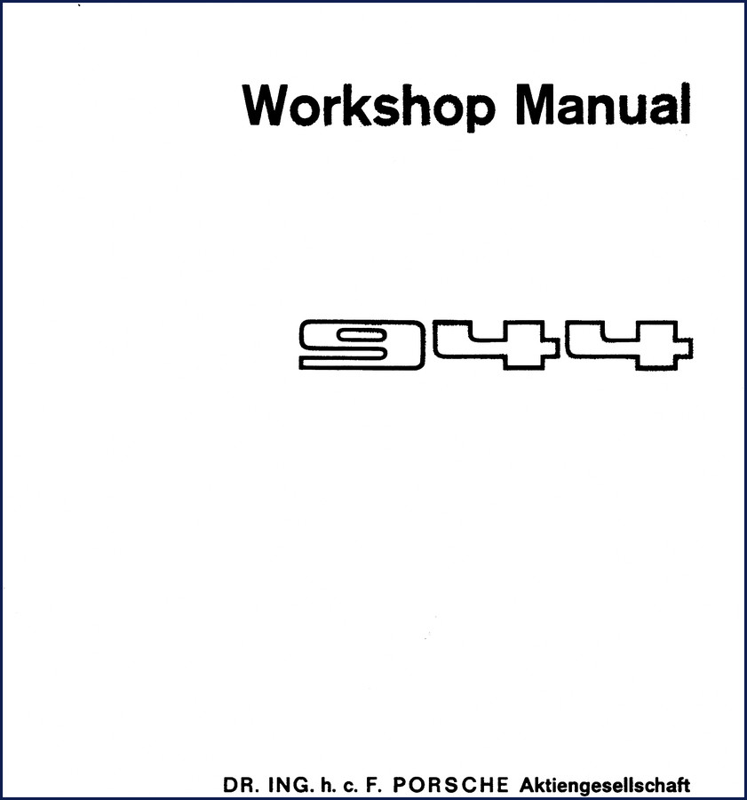 porsche 944, 944 turbo, 944 s, 944 s2,, porsche workshop manual, porsche 944,