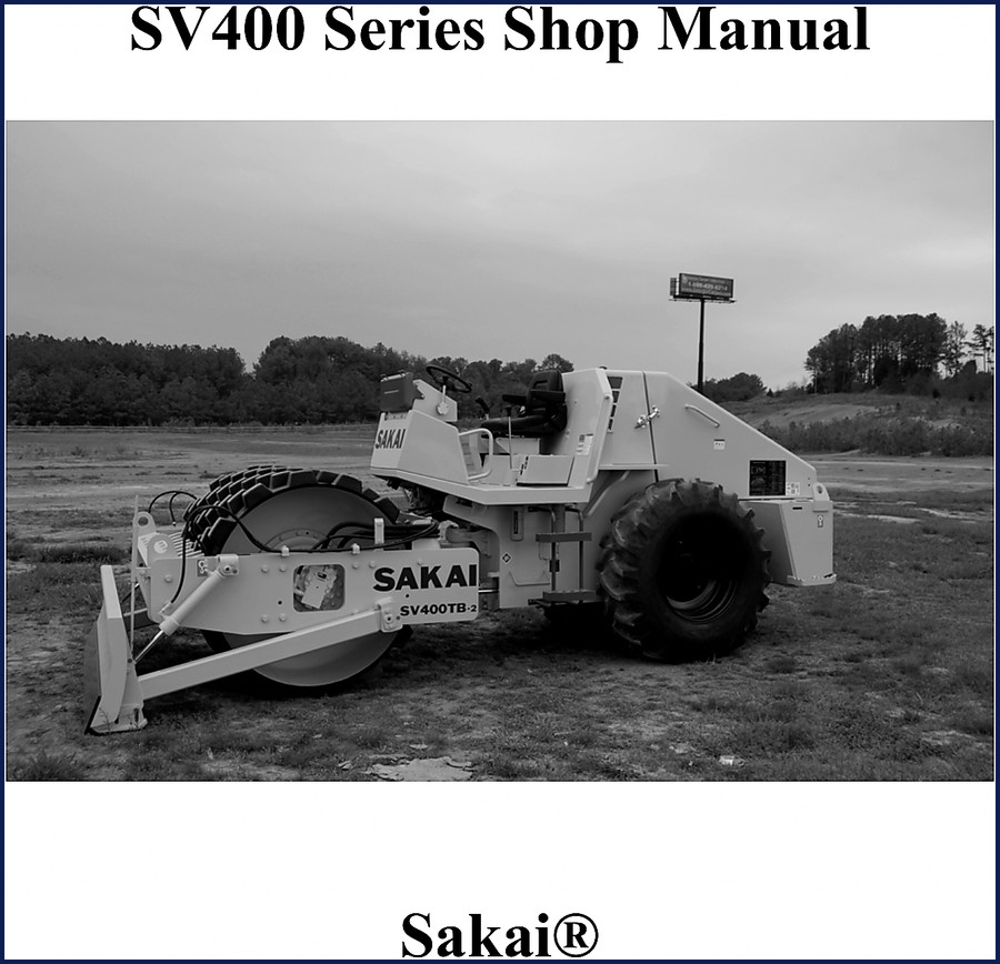 sakai sv400, sv400ts workshop manual, sakai workshop manual, sakai sv400,