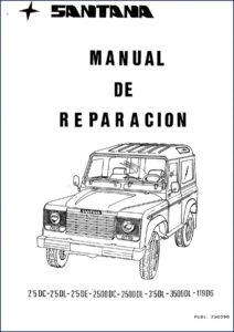 Santana 2'5 DC, 2'5 DL, 2'5 DE, 2500 DC, 2500 DL Repair Manual – OEM Factory Specs