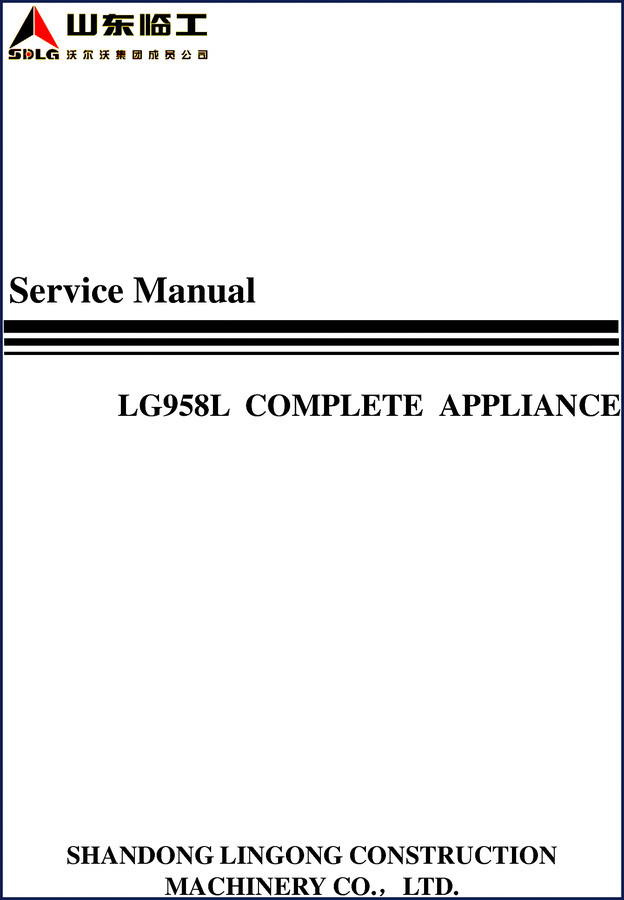 shandong lingong construction machinery lg958l 2010 service manual, shandong lingong construction machinery service manual, shandong lingong construction machinery lingong
