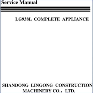 shandong lingong lg938l 2010 service manual, shandong lingong construction machinery service manual, shandong lingong construction machinery lingong