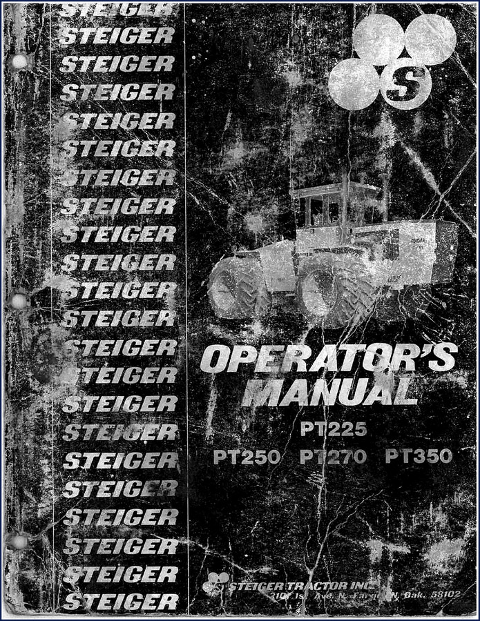 steiger pt225, pt250, pt270, pt350 operators manual, steiger manual, steiger pt225,